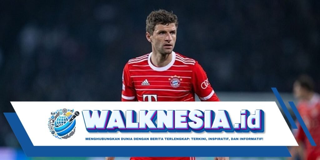 Thomas Müller Siap Berpisah dengan Bayern Muenchen di Akhir Musim