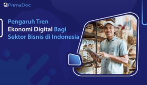 Menjelajahi Gelombang Transformasi: Tren Ekonomi Digital yang Membentuk Masa Depan
