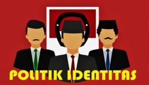 Tentu, mari kita bahas fenomena politik identitas dalam sebuah artikel yang informatif dan mudah dipahami.